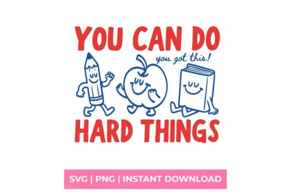 Download You Can Do Hard Things Retro School SVG - Svg Collection